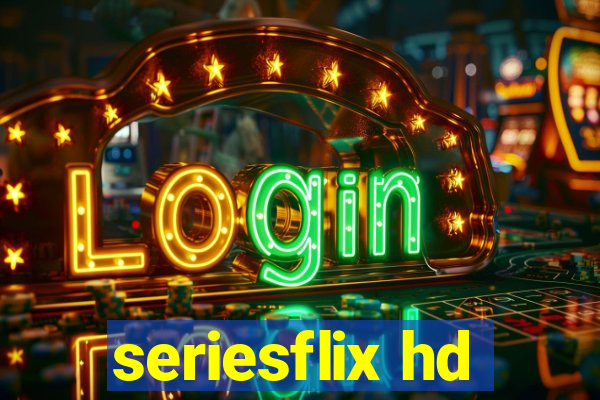 seriesflix hd